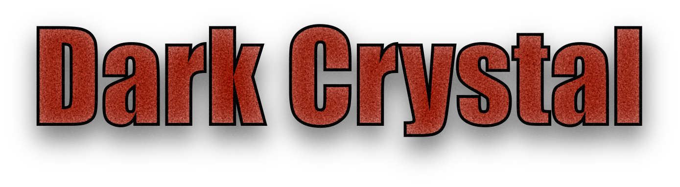 Dark Crystal